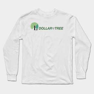 Dollar Twenty Five Tree Long Sleeve T-Shirt